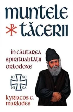 Muntele Tăcerii de Kyriacos C. Markides