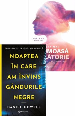 Noaptea in care am invins gandurile negre   Cea mai frumoasa calatorie