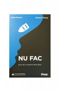 Nu fac – Arta de a acționa fără efort de Diana Renner