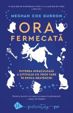 Ora fermecată de Meghan Cox Gurdon