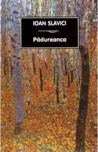 Padureanca de Ioan Slavici