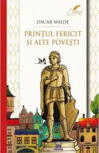Printul fericit si alte povesti de Oscar Wilde