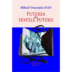 Puterea din spatele puterii