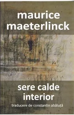 Sere calde. Interior de Maurice Maeterlinck