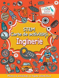 Stem. Carte de activitati. Inginerie