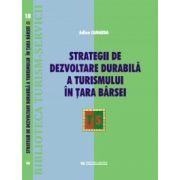 Strategii de dezvoltare durabila a turismului in Tara Barsei