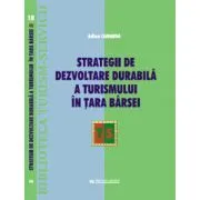 Strategii de dezvoltare durabila a turismului in Tara Barsei de Adina Camarda