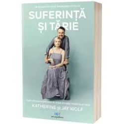 Suferinta si tarie: Cum sa supravietuiesti tuturor greutatilor redefinind totul de Jay Wolf