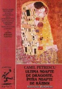 Ultima noapte de dragoste, intiia noapte de razboi de Camil Petrescu