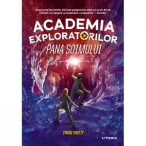 Academia exploratorilor. Pana soimului de Trudi Trueit