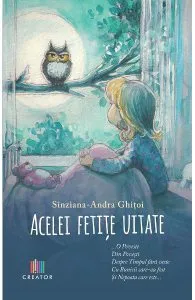 Acelei fetite uitate de Sinziana-Andra Ghitoi
