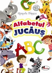 Alfabetul jucaus de Manuela Dinescu