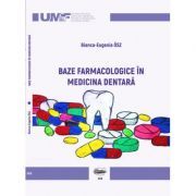 Baze farmacologice in medicina dentara