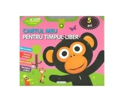 Caietul meu pentru timpul liber. 5 ani