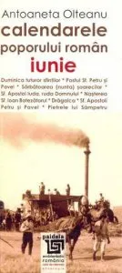 Calendarele poporului roman. Iunie (L3) de Antoaneta Olteanu