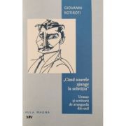 ,, Cand soarele ajunge la solstitiu". Urmuz si scriitorii de avangarda din exil