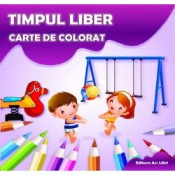Carte de colorat. Timpul Liber de Adina Grigore