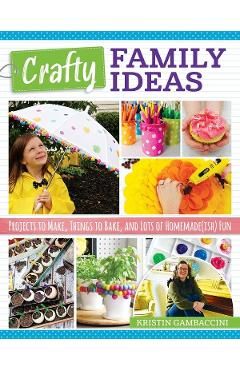 Crafty Family Ideas