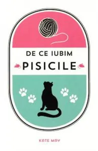 De ce iubim pisicile