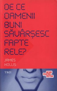 De ce oamenii buni savarsesc fapte rele? Cum sa intelegem aspectele mai intunecate ale psihicului