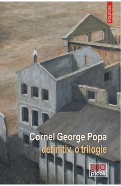 Definitiv. O trilogie