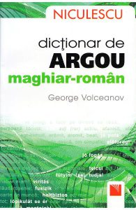 Dictionar de argou maghiar-roman