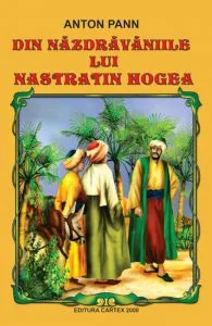 Din nazdravaniile lui Nastratin Hogea de Anton Pann