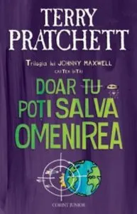 Doar tu poti salva omenirea de Terry Pratchett