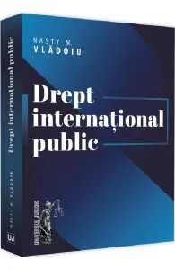 Drept international public de Nasty M. Vladoiu