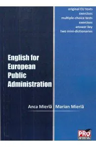 English for European Public Administration de Marian Mierla
