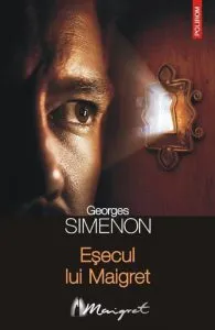 Esecul lui Maigret de Georges Simenon
