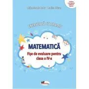 Exerseaza cu Aramis. Matematica. Fise de evaluare pentru clasa a 4-a de Mihaela-Ada Radu