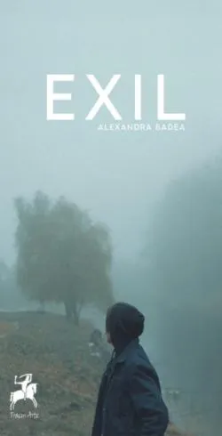 Exil de Alexandra Badea