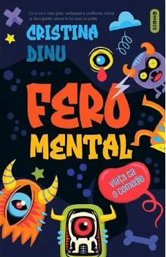 Feromental de Cristina Dinu