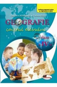 Geografie cls 4 caiet ed.2016 de Tudora Pitila