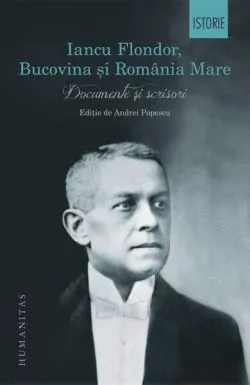 Iancu Flondor, Bucovina și România Mare