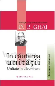 In cautarea unitatii de O.P. Ghai