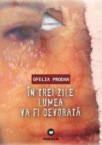In trei zile lumea va fi devorata