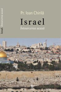 Israel. Întoarcerea acasă