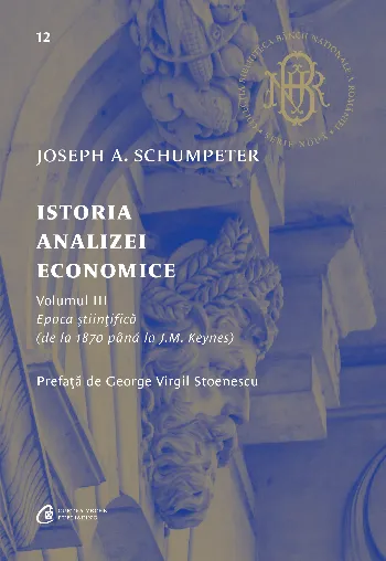 Istoria analizei economice. Epoca științifică (de la 1870 până la J.M. Keynes)