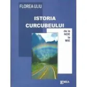 Istoria Curcubeului, de la Noe la Mie de Florea Uliu