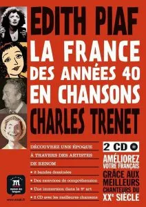 La France en chansons : La France des annees 40 en chansons   2 CD Piaf et Trenet(A1) de Youmna Tohm