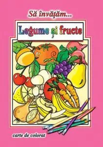 Legume si fructe