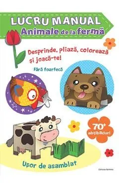 Lucru manual. Animale de la ferma de Autor Anonim