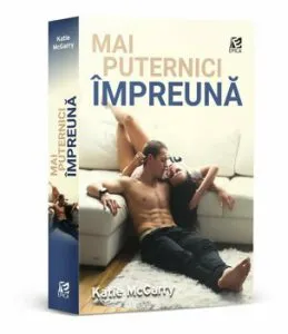 Mai puternici impreuna de Katie McGarry