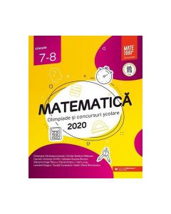 Matematică. Olimpiade și concursuri școlare 2020. Clasele VII-VIII