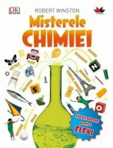Misterele chimiei de Robert Winston