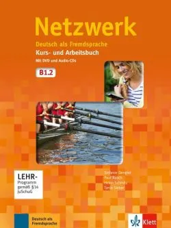 Netzwerk B1.2, Kurs- und Arbeitsbuch mit DVD und 2 Audio-CDs de Paul Rusch