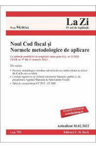 Noul cod fiscal si normele metodologice de aplicare Act.10.02.2022