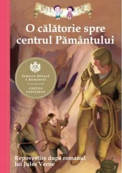 O călătorie spre centrul Pământului de Jules Verne